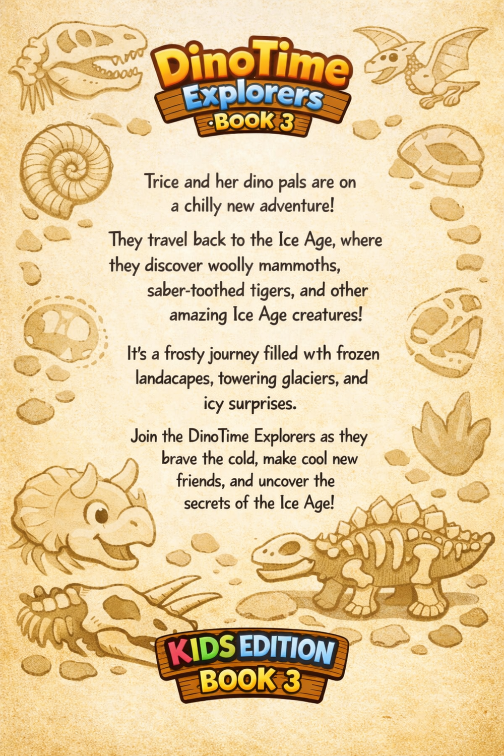 Dino Time Explorers Kids Edition Ebook Book 3