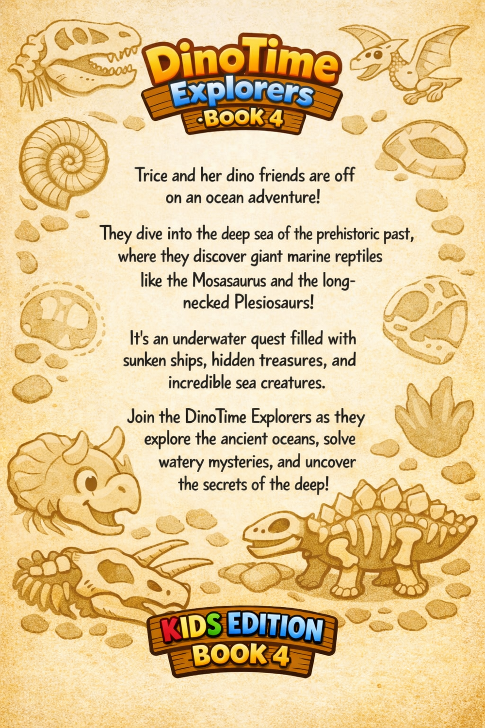 Dino Time Explorers Kids Edition Ebook Book 4