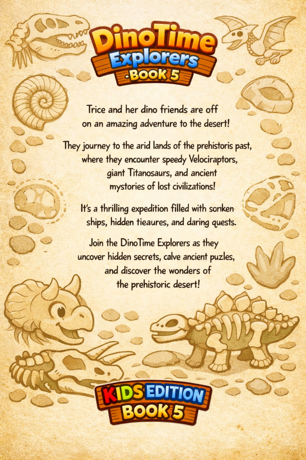 Dino Time Explorers Kids Edition Ebook Book 5